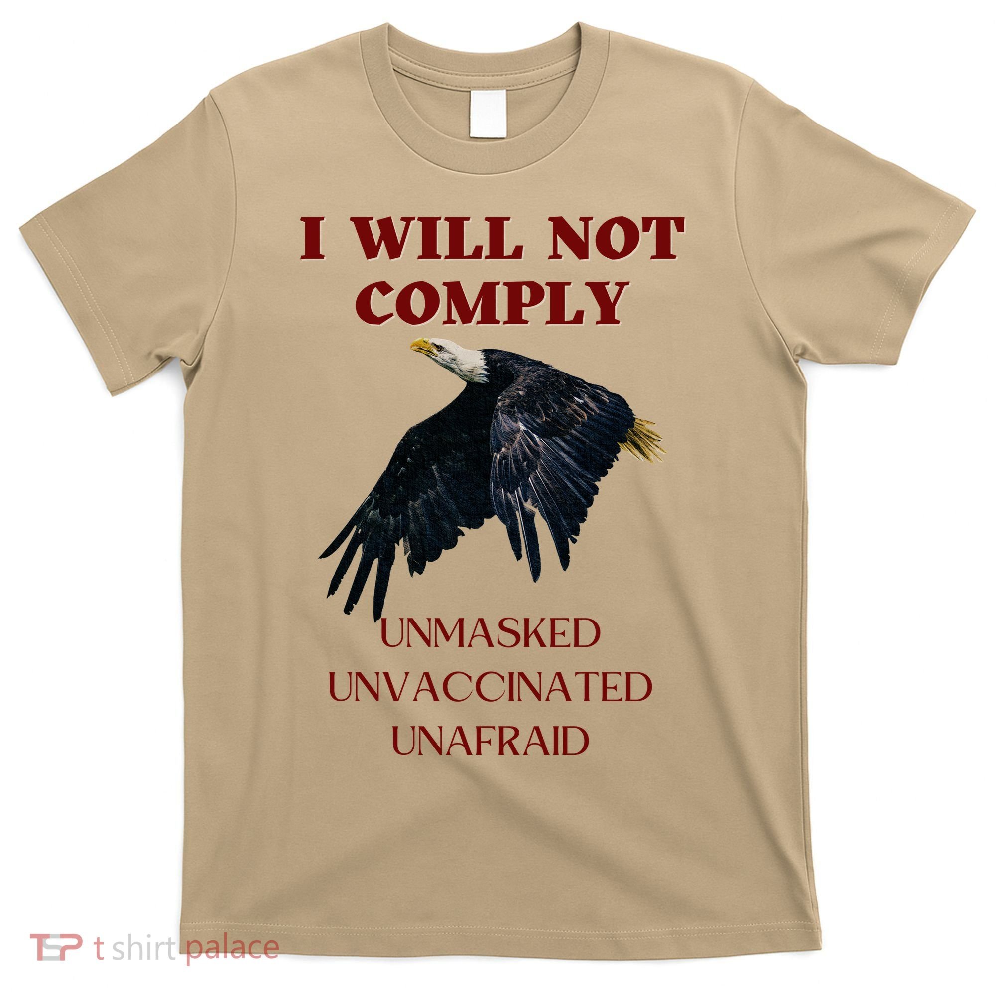 I Will Not Comply Anti Vaccine Mandate Anti Biden T-Shirt