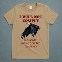 I Will Not Comply Anti Vaccine Mandate Anti Biden T-Shirt thumb 5