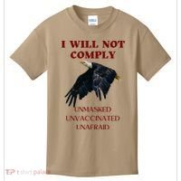 I Will Not Comply Anti Vaccine Mandate Anti Biden Kids T-Shirt thumb 0