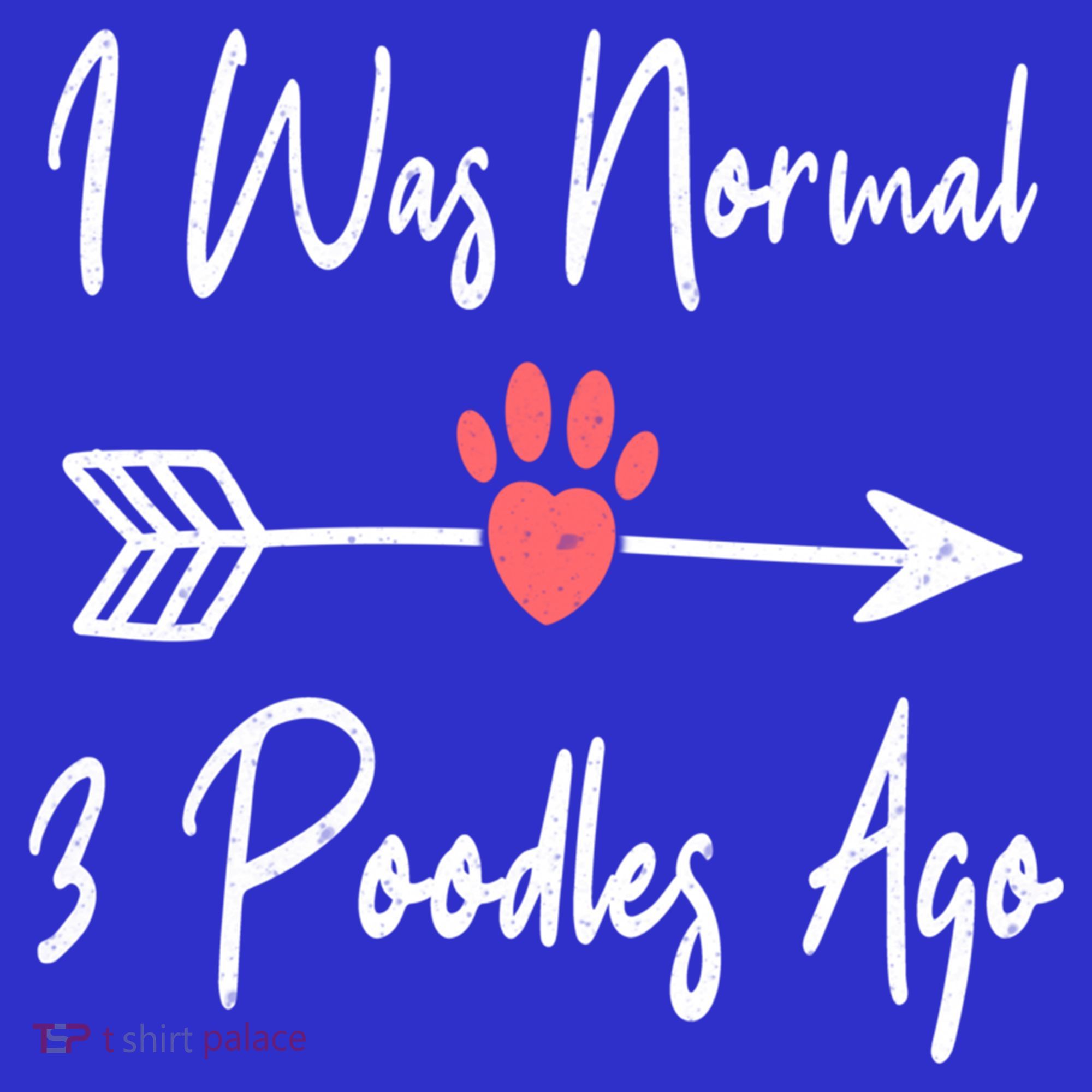 I Was Normal 3 Poodles Ago Funny Poodle Dog Puppy Lover Gift Women's Tank Top