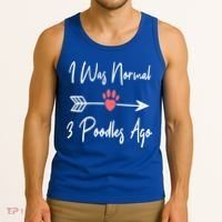 I Was Normal 3 Poodles Ago Funny Poodle Dog Puppy Lover Gift Tank Top thumb 3