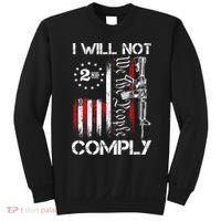 I Will Not Comply 2nd Amendment Gun Owner Sweatshirt thumb 0