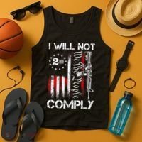 I Will Not Comply 2nd Amendment Gun Owner Tank Top thumb 4