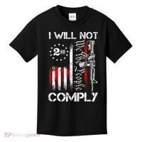 I Will Not Comply 2nd Amendment Gun Owner Kids T-Shirt thumb 0
