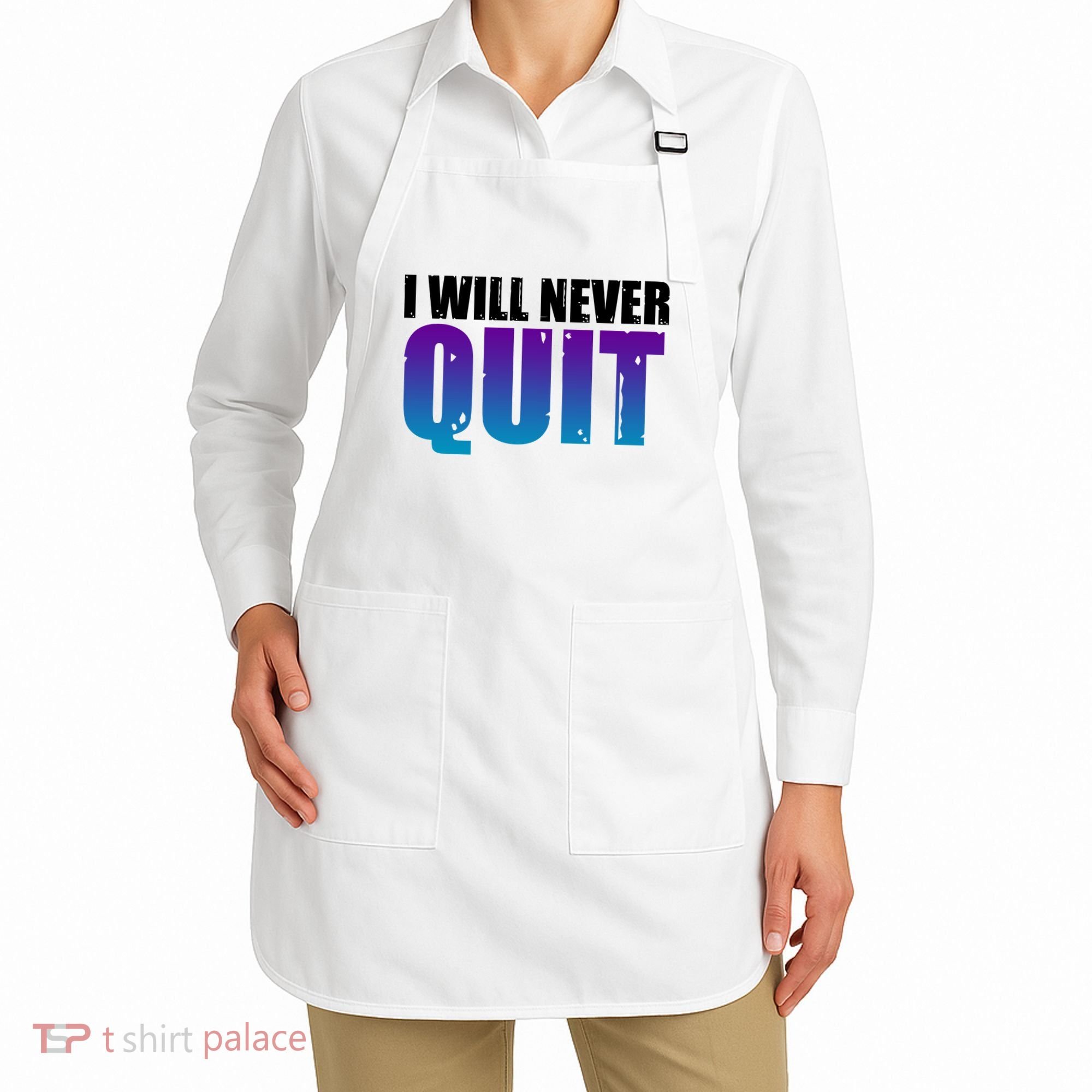 I Will Never Quit Suicide Prevention Apron