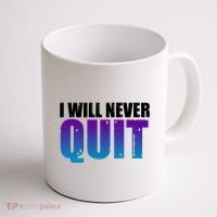 I Will Never Quit Suicide Prevention Coffee Mug thumb 1