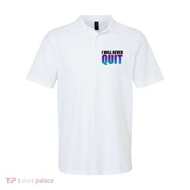 I Will Never Quit Suicide Prevention Polo