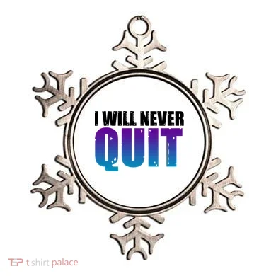 I Will Never Quit Suicide Prevention Ornament