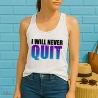 I Will Never Quit Suicide Prevention Women's Tank Top thumb 2