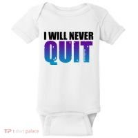 I Will Never Quit Suicide Prevention Baby Bodysuit thumb 0