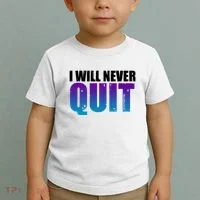 I Will Never Quit Suicide Prevention Toddler T-Shirt thumb 2