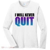 I Will Never Quit Suicide Prevention Women's Long Sleeve Shirt thumb 0