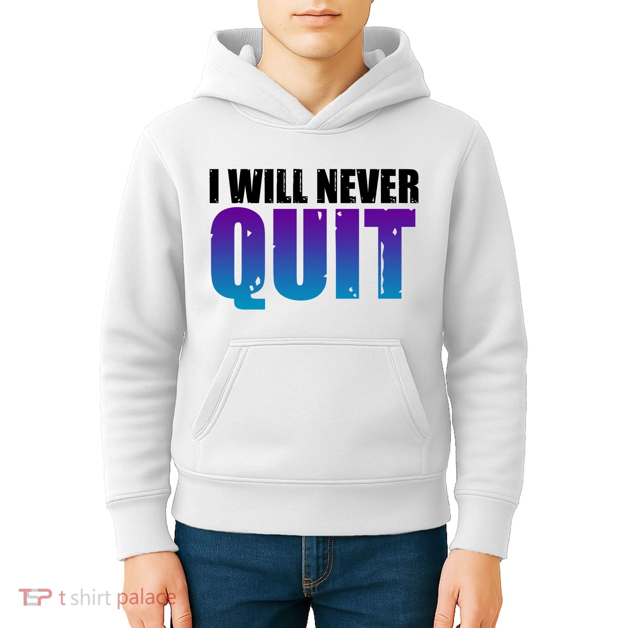 I Will Never Quit Suicide Prevention Kids Hoodie
