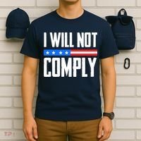 I Will Not Comply No Mandates American Flag Medical Freedom T-Shirt thumb 6