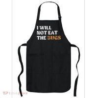 I Will Not Eat The Bugs Apron thumb 0