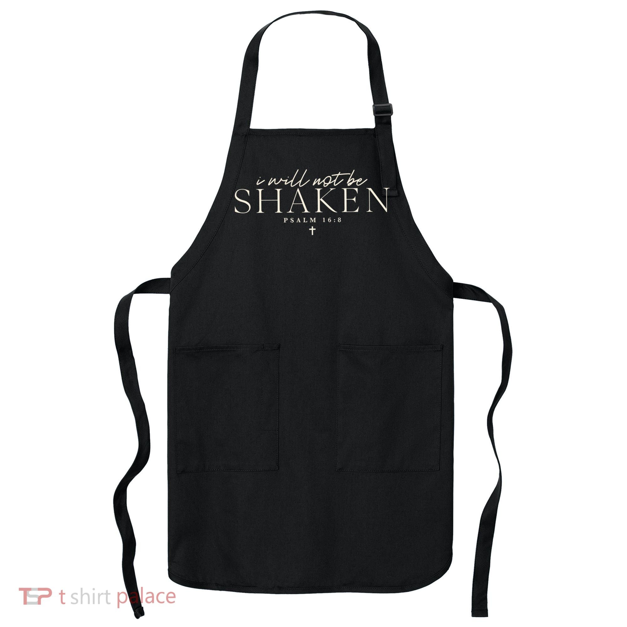 I Will Not Be Shaken Christian Minimal Apron