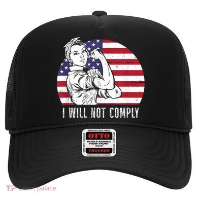 I Will Not Comply American Flag Patriotic Design Hat