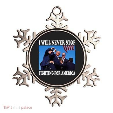 I Will Never Stop Fighting For America Ornament