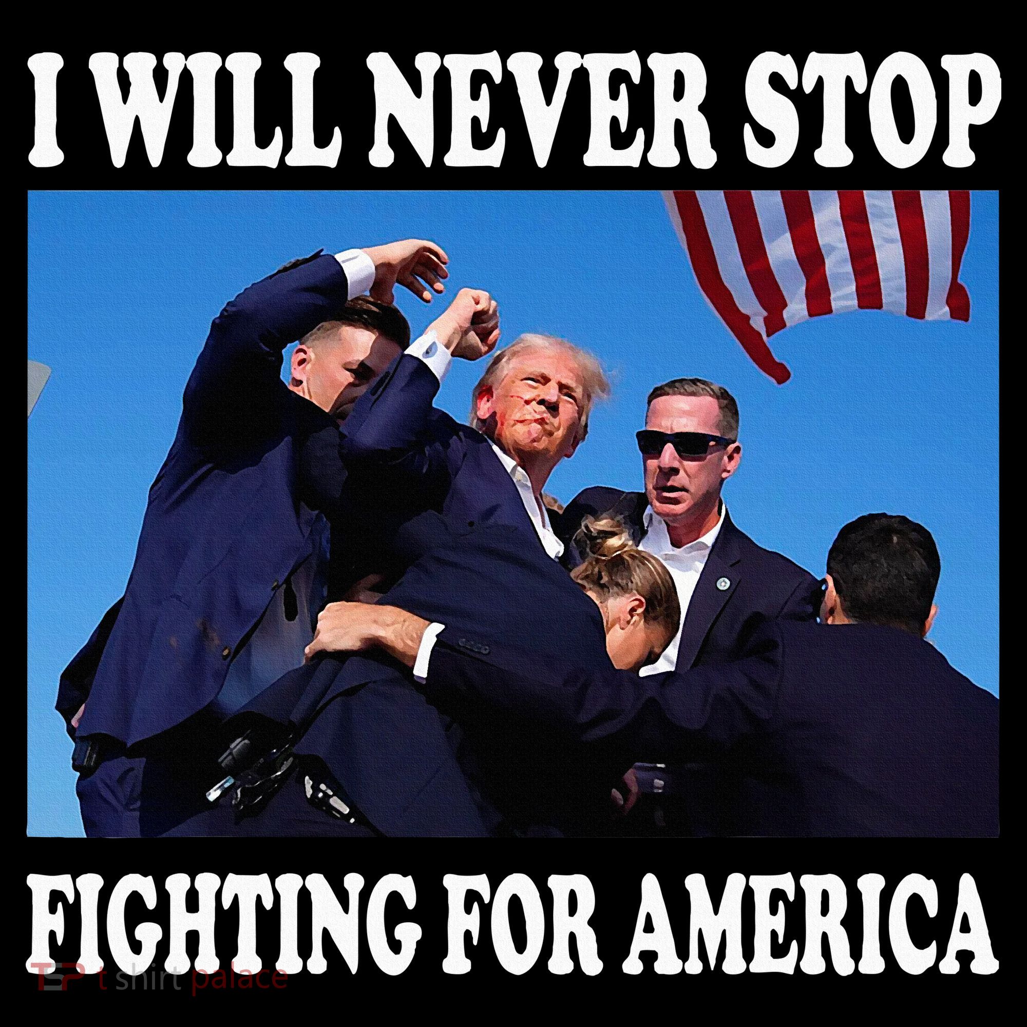 I Will Never Stop Fighting For America Toddler Hoodie