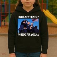 I Will Never Stop Fighting For America Kids Hoodie thumb 3