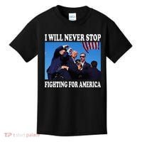 I Will Never Stop Fighting For America Kids T-Shirt thumb 0