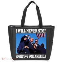 I Will Never Stop Fighting For America Tote Bag thumb 0