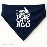 I Was Normal Three Cats Ago LOL Funny Cat USA-Made Doggie Bandana thumb 0
