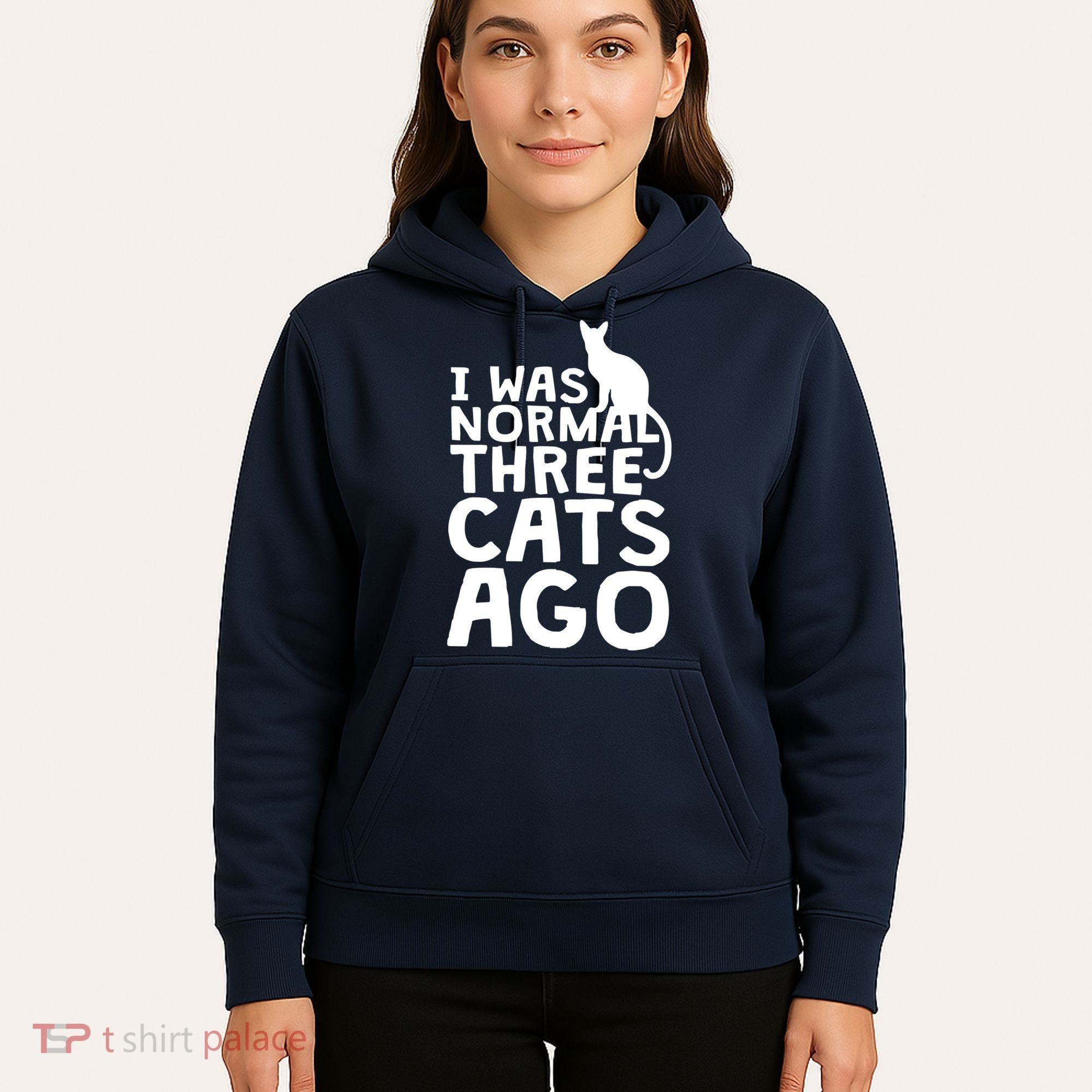 I Was Normal Three Cats Ago LOL Funny Cat Hoodie