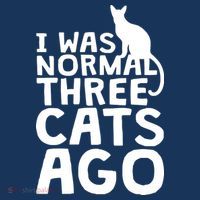 I Was Normal Three Cats Ago LOL Funny Cat Mousepad thumb 1