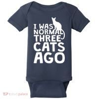 I Was Normal Three Cats Ago LOL Funny Cat Baby Bodysuit thumb 0