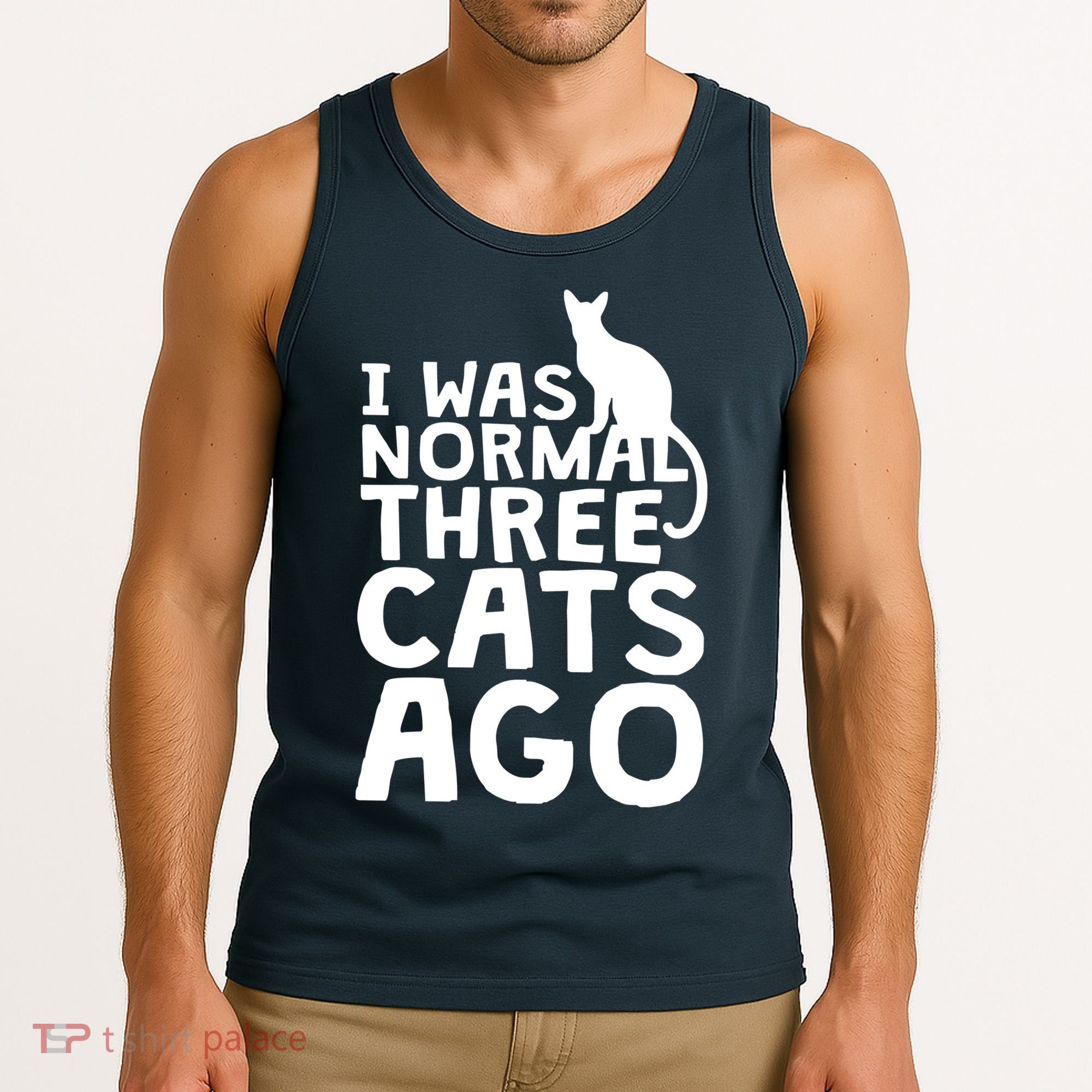 I Was Normal Three Cats Ago LOL Funny Cat Tank Top