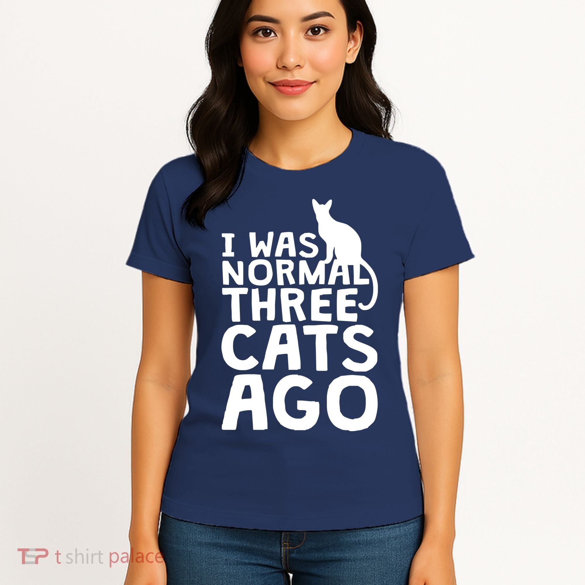 I Was Normal Three Cats Ago LOL Funny Cat Women's T-Shirt