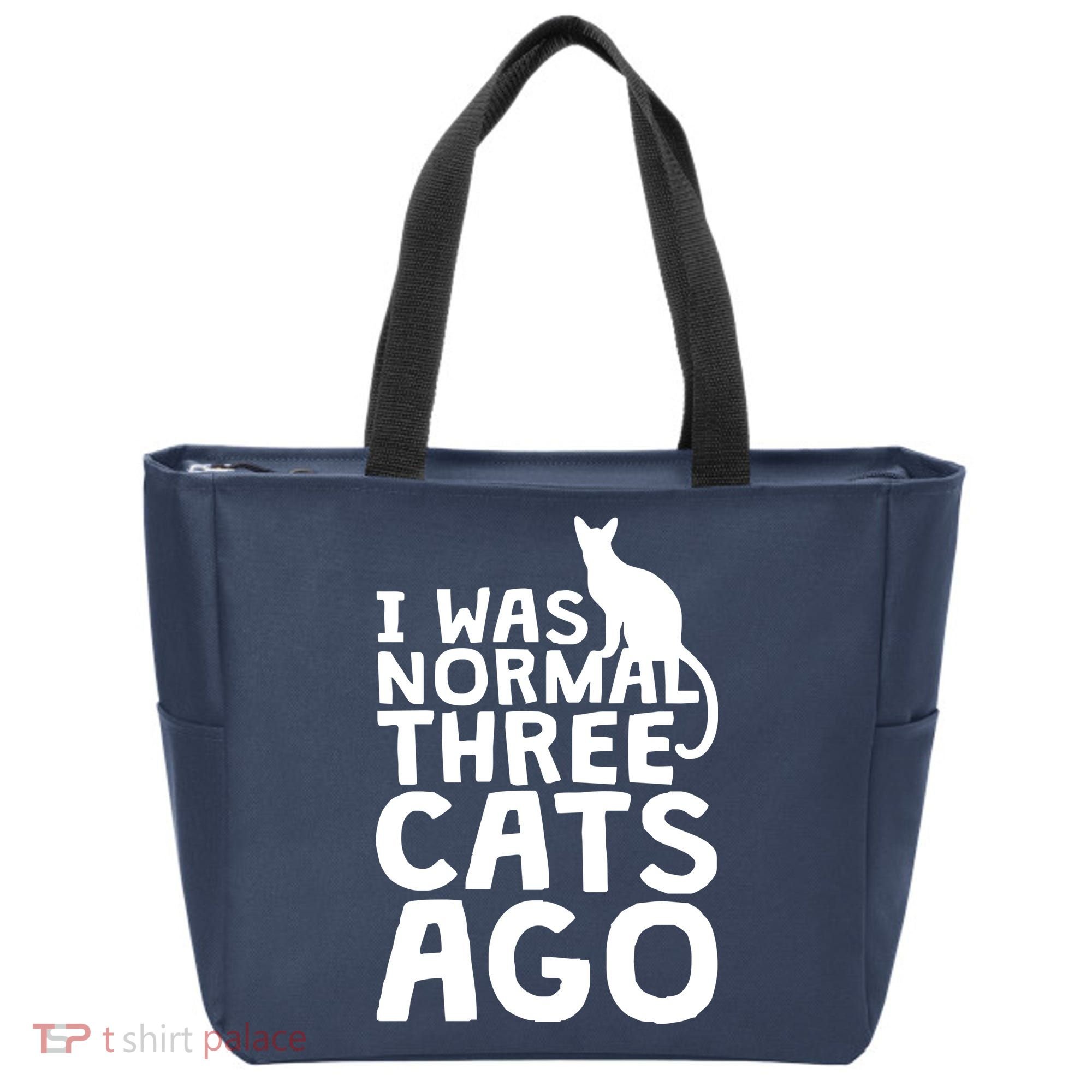 I Was Normal Three Cats Ago LOL Funny Cat Tote Bag