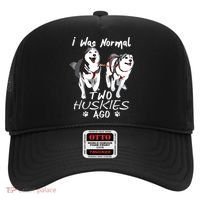I Was Normal 2 Siberian Huskies Ago Awesome Cute Dog Hat thumb 0