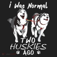 I Was Normal 2 Siberian Huskies Ago Awesome Cute Dog Golf Towel thumb 3