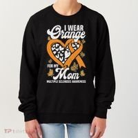 I Wear Orange For My Mom Ms Multiple Sclerosis Awareness Women's Sweatshirt thumb 0