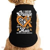 I Wear Orange For My Mom Ms Multiple Sclerosis Awareness Doggie Tank thumb 0