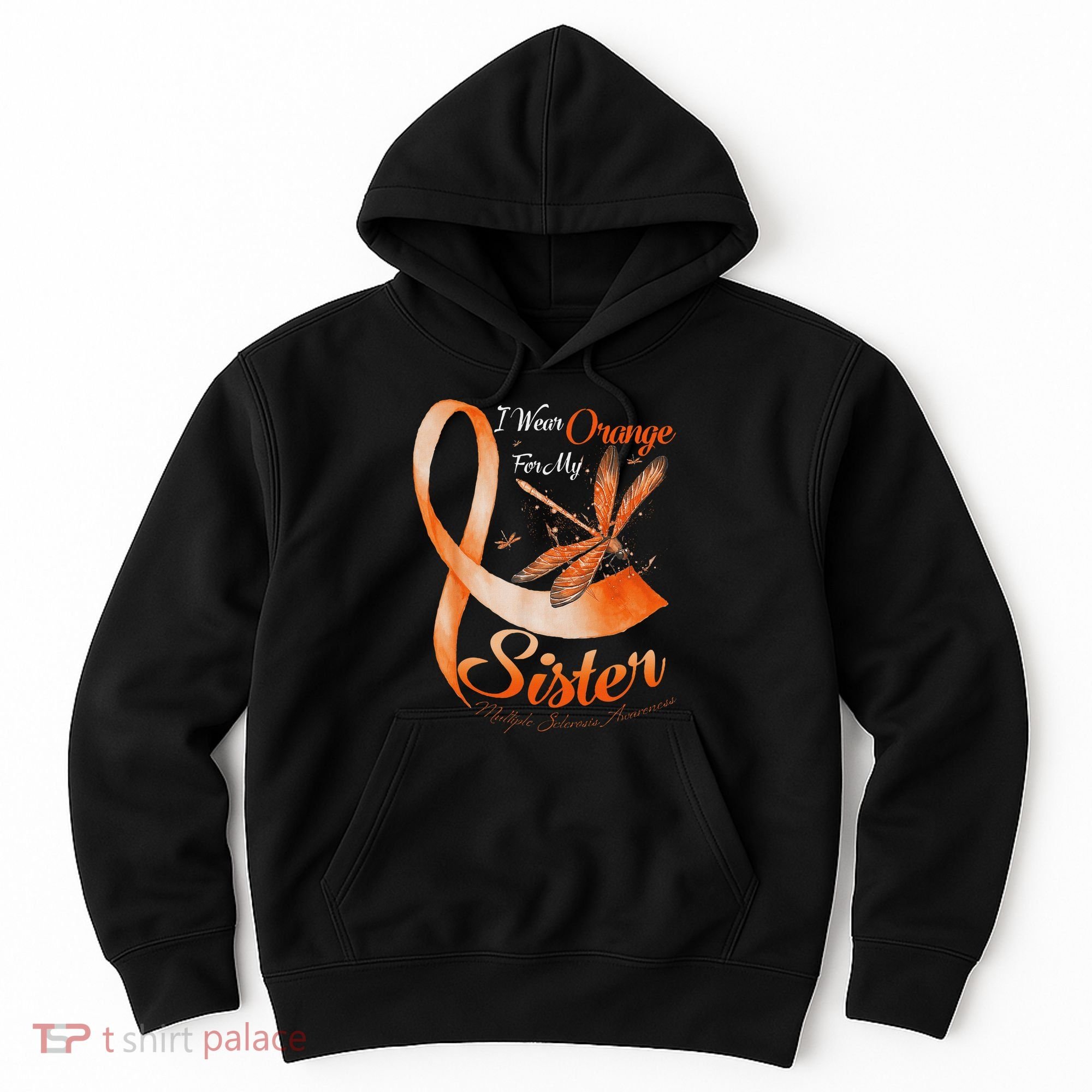 I Wear Orange For My Sister Ms Dragonfly Multiple Sclerosis Hoodie