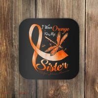 I Wear Orange For My Sister Ms Dragonfly Multiple Sclerosis Coaster thumb 0