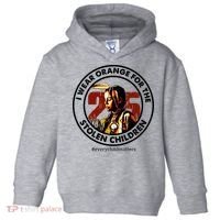 I Wear Orange For Stolen Children Every Child Matters Toddler Hoodie thumb 0