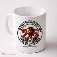 I Wear Orange For Stolen Children Every Child Matters Coffee Mug thumb 0