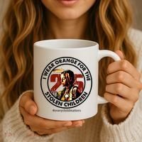 I Wear Orange For Stolen Children Every Child Matters Coffee Mug thumb 3