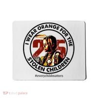 I Wear Orange For Stolen Children Every Child Matters Mousepad thumb 0