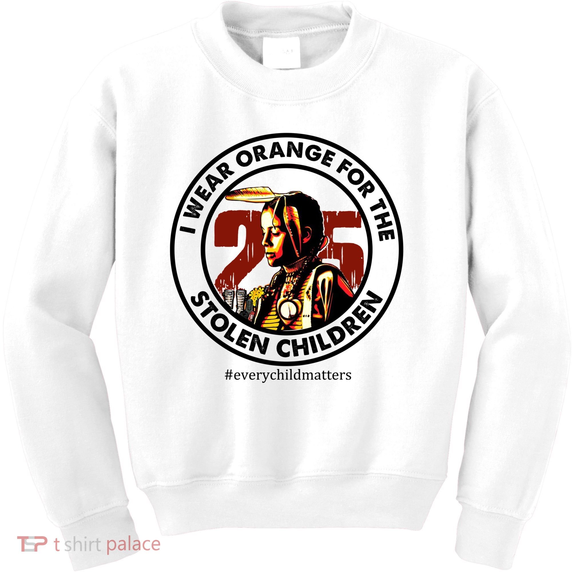 I Wear Orange For Stolen Children Every Child Matters Kids Sweatshirt