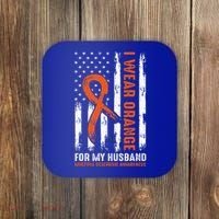  I Wear Orange For My Husband Multiple Sclerosis  Coaster thumb 0