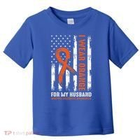  I Wear Orange For My Husband Multiple Sclerosis  Toddler T-Shirt thumb 0