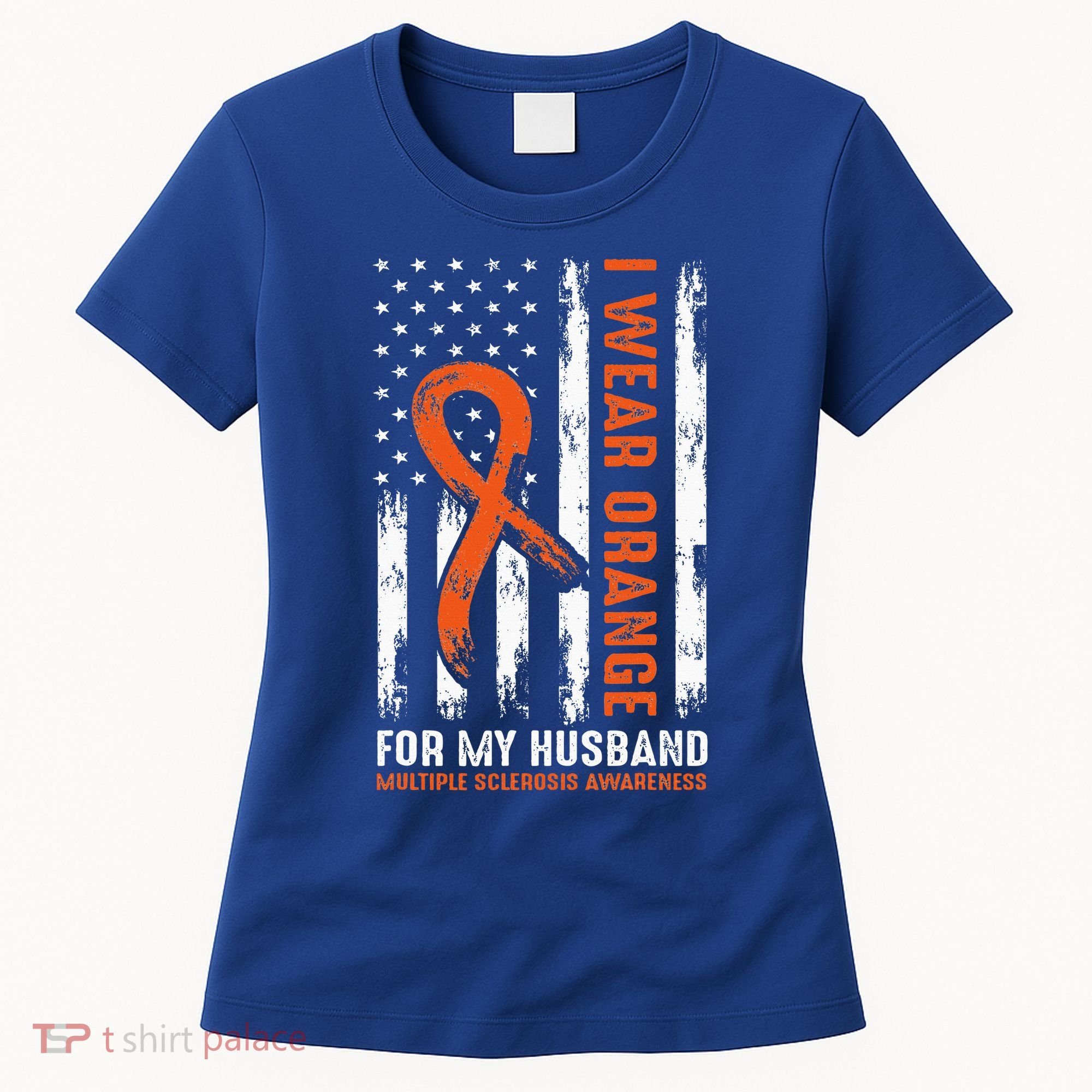  I Wear Orange For My Husband Multiple Sclerosis  Women's T-Shirt
