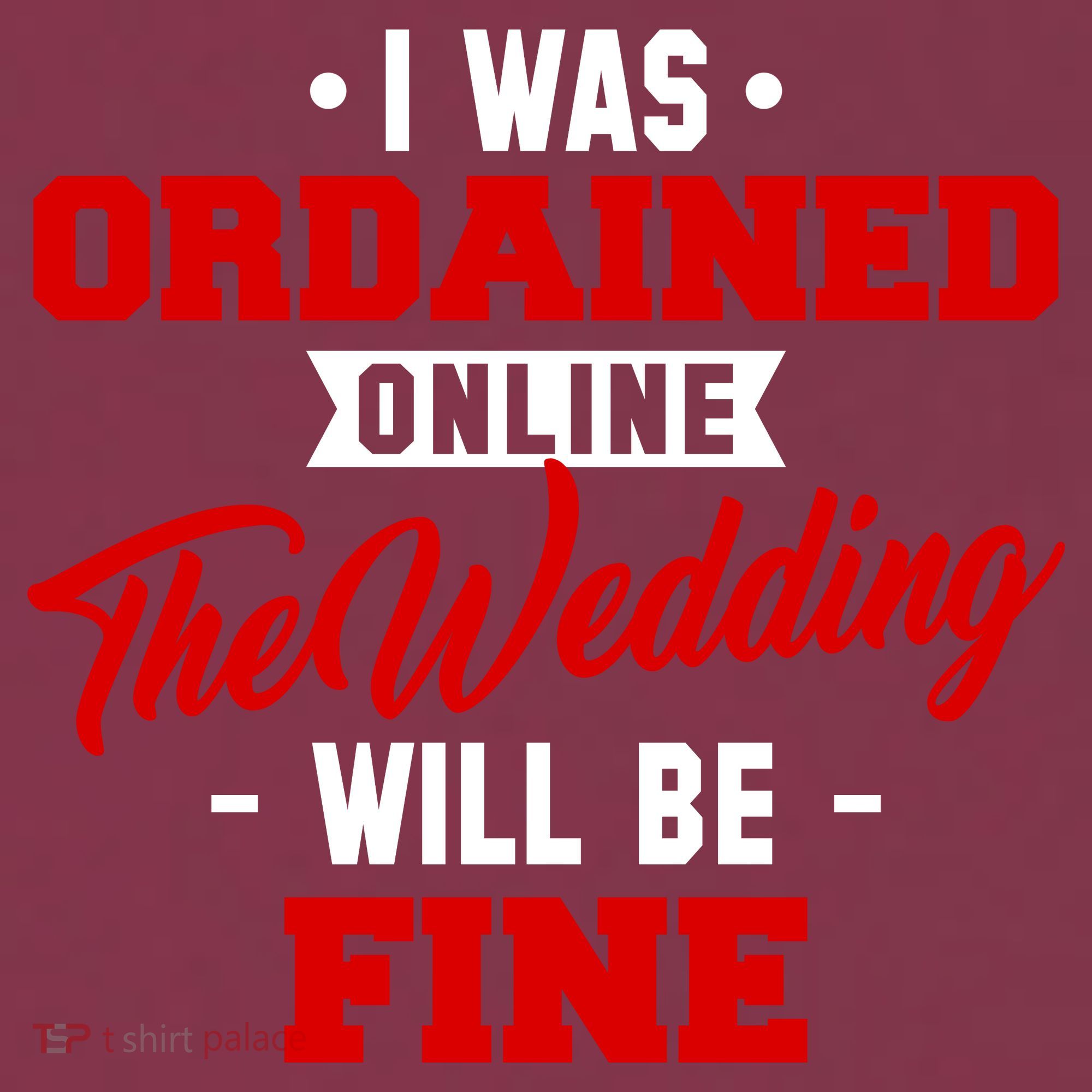I Was Ordained Online The Wedding Will Be Fine Funny 16oz Travel Tumbler