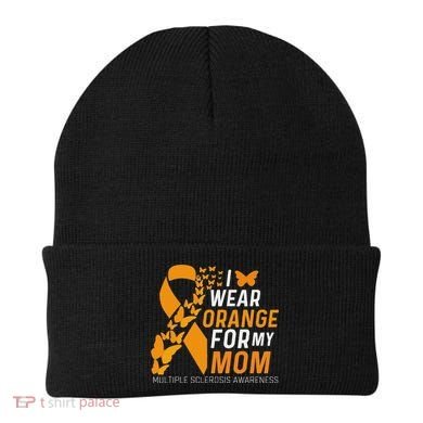 I Wear Orange For My Moms Ms Multiple Sclerosis Awareness Beanie