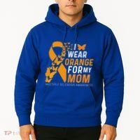 I Wear Orange For My Moms Ms Multiple Sclerosis Awareness Hoodie thumb 2